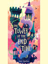 The Tower at the End of Time